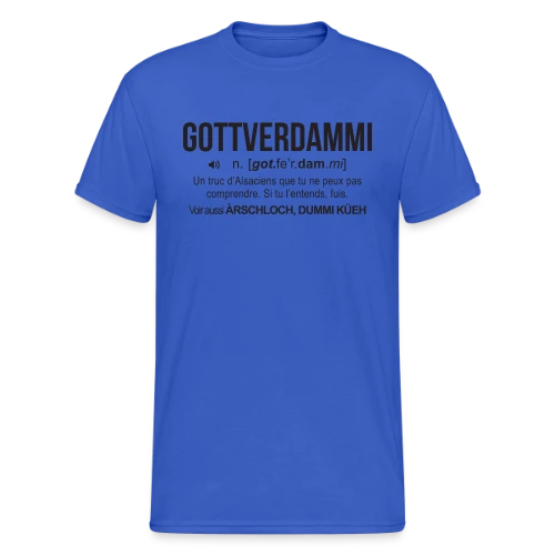 Gottverdammi Définition Alsace - T-shirt Gildan épais homme