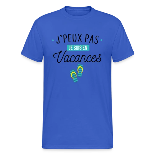 J'peux Pas, Je Suis En Vacances ! - T-shirt Gildan épais homme