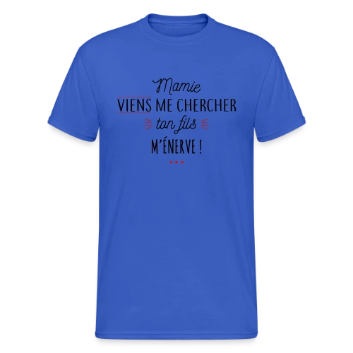 T-shirt Humour : Mamie, Ton Fils M'Énerve ! - T-shirt Gildan épais homme