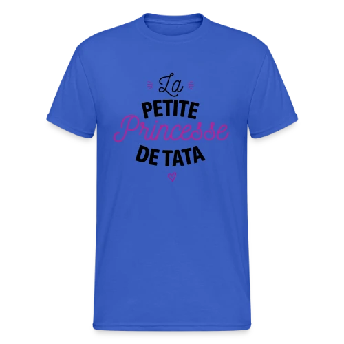 Ma Princesse de Tata - T-shirt Gildan épais homme