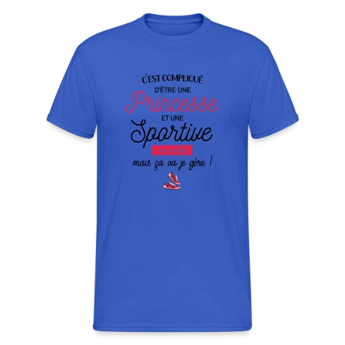 Princesse Sportive : Je Gère ! - T-shirt Gildan épais homme
