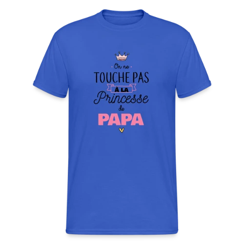 Ma Princesse de Papa - T-shirt Gildan épais homme