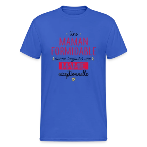 T-shirt Mamie Exceptionnelle - T-shirt Gildan épais homme