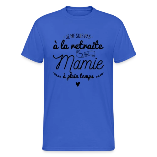 T-Shirt Mamie : À Plein Temps ! - T-shirt Gildan épais homme
