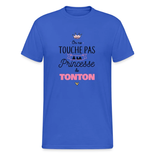 La Princesse de Tonton - Touche Pas ! - T-shirt Gildan épais homme