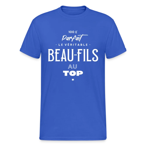 T-Shirt Beau-fils au Top : Cadeau Humour & Original - T-shirt Gildan épais homme