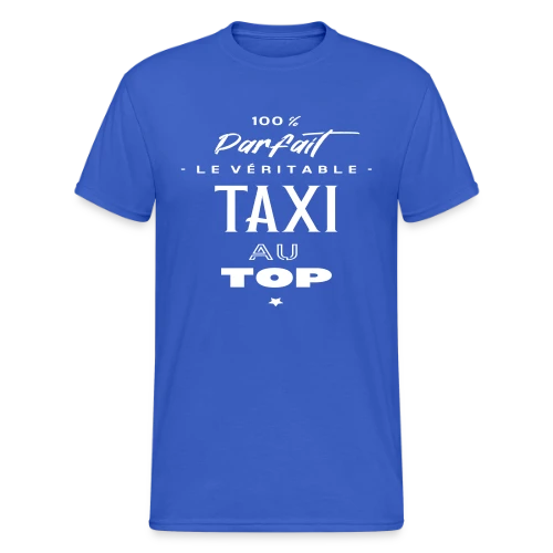 Taxi au Top : L'Humour sur la Route - T-shirt Gildan épais homme