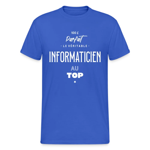L'Informaticien au Top - T-shirt Gildan épais homme