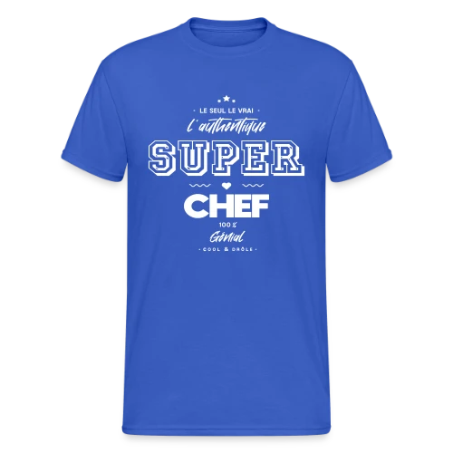 Super Chef Génial : L'Authentique - T-shirt Gildan épais homme
