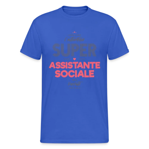 L'Authentique Super Assistante Sociale - T-shirt Gildan épais homme