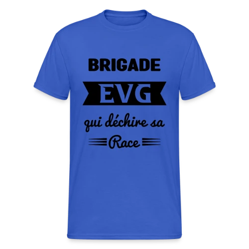 Brigade EVG qui déchire - T-shirt Gildan épais homme