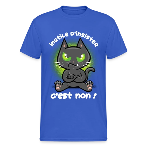 Chat Têtu : Non, et c'est tout ! - T-shirt Gildan épais homme