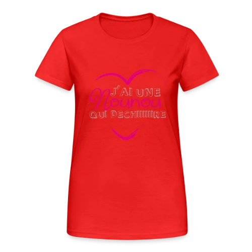 La Nounou qui Déchire - T-shirt Gildan épais femme