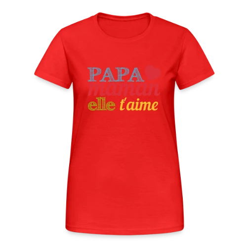 Bébé t'aime : Le message d'amour pour ma moitié - T-shirt Gildan épais femme