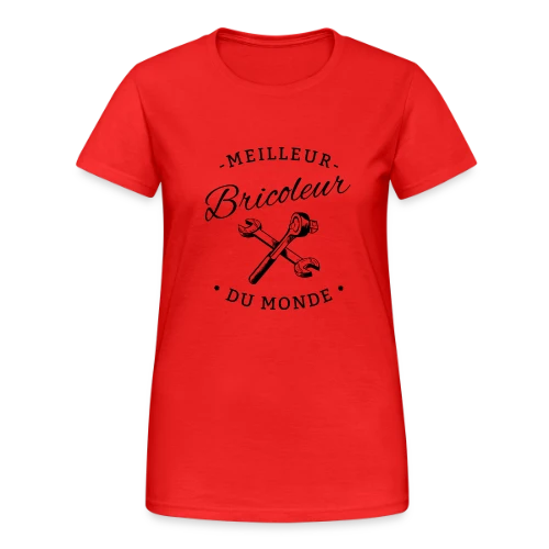 Le Meilleur Bricoleur du Monde - T-shirt Gildan épais femme