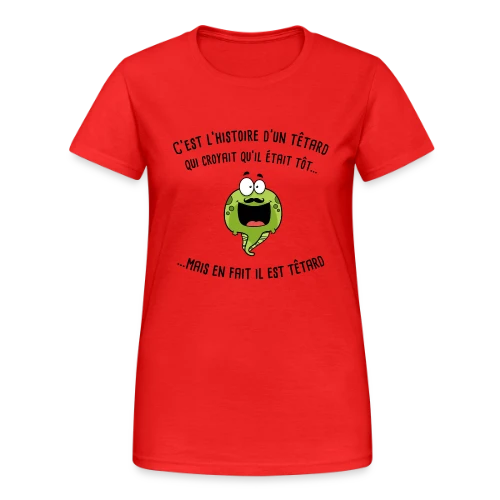 Le Têtard Blagueur - T-shirt Gildan épais femme