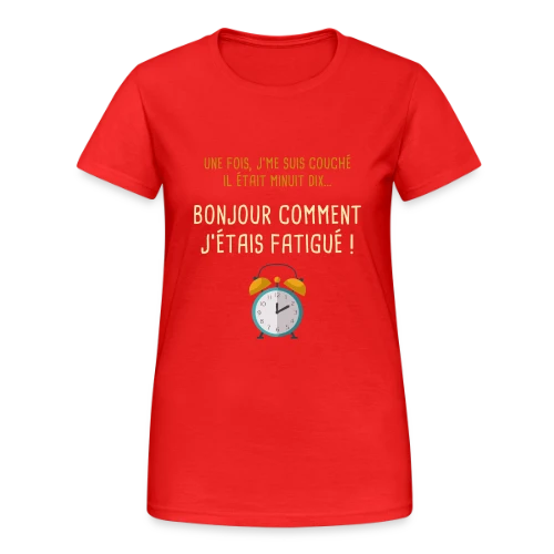 Minuit Dix : L'Heure Fatale du Coucher - T-shirt Gildan épais femme