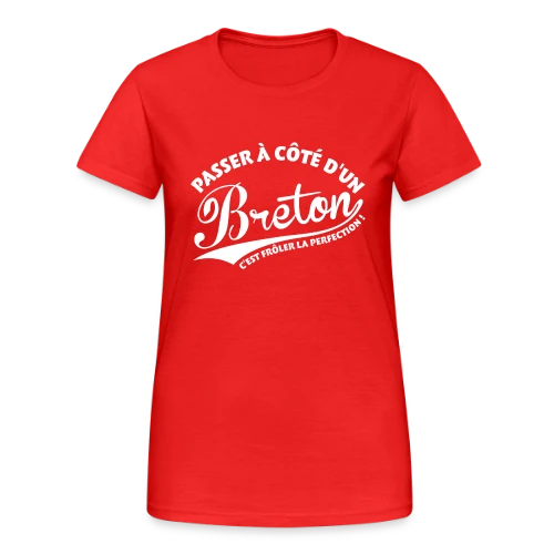 Perfection Bretonne - T-shirt Gildan épais femme