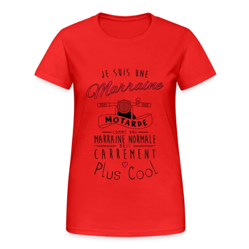 T-shirt Marraine Motarde : Carrément la Plus Cool ! - T-shirt Gildan épais femme