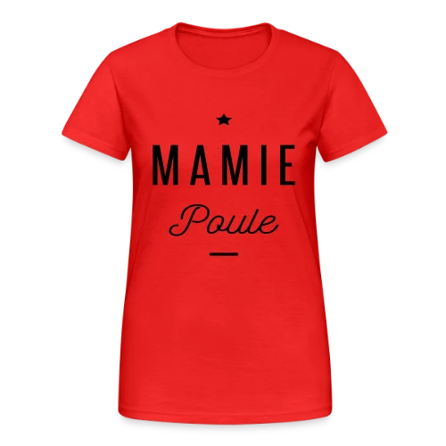T-shirt Super Mamie Poule - T-shirt Gildan épais femme