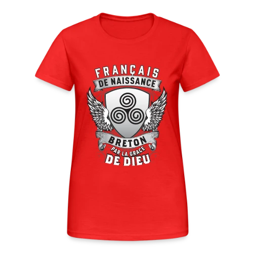Breton par la Grâce de Dieu - T-shirt Gildan épais femme