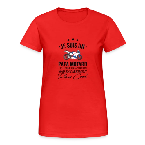 Super Papa Motard - T-shirt Gildan épais femme