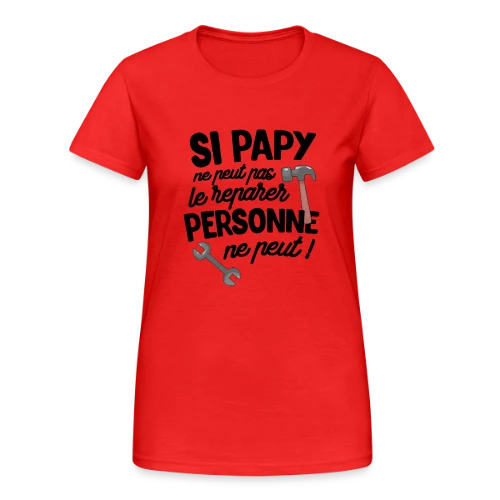 Super Papy Bricoleur - T-shirt Gildan épais femme