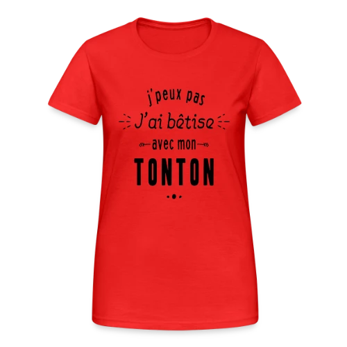 Complice de Bêtises avec Tonton - T-shirt Gildan épais femme
