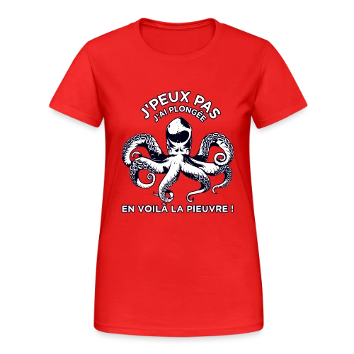 J'peux pas J'ai Plongée ! | T-Shirt Passion Sous-Marine - T-shirt Gildan épais femme