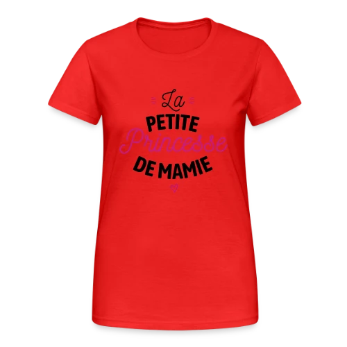 Ma Princesse de Mamie Adorée - T-shirt Gildan épais femme