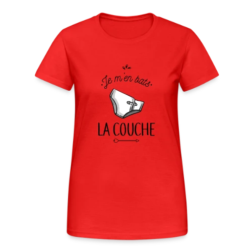 Je m'en Bats la Couche : Humour & Décontraction - T-shirt Gildan épais femme