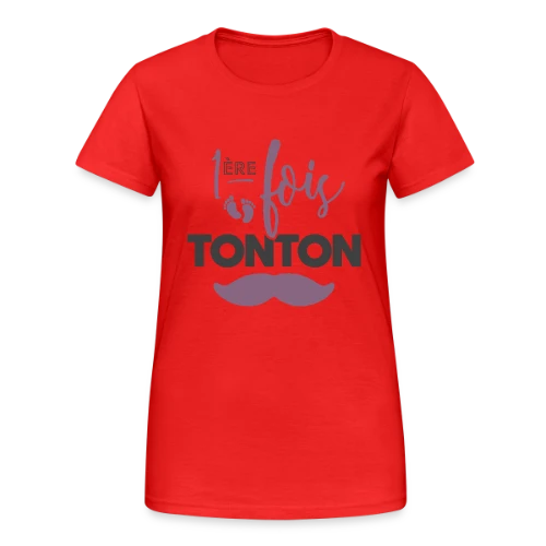 Tonton Première Fois : La Fierté Assumée - T-shirt Gildan épais femme