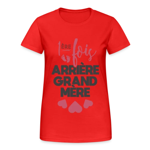 T-shirt Future Arrière-Grand-Mère Fière - T-shirt Gildan épais femme