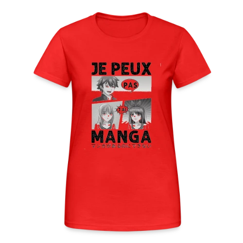 Je peux pas, j'ai manga : l'excuse parfaite pour les Otakus - T-shirt Gildan épais femme