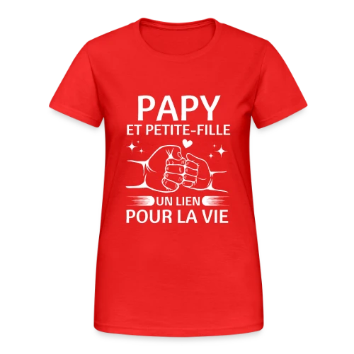 T-Shirt Papy et Petite-Fille - Un Lien pour la Vie - T-shirt Gildan épais femme