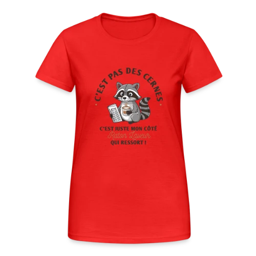 T-shirt Humour : Mon Côté Raton Laveur - T-shirt Gildan épais femme