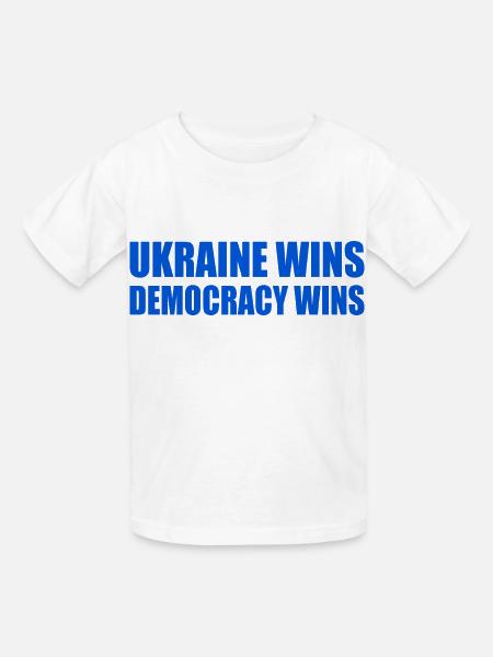 Ukraine wins democracy wins - Kinder T-Shirt von Russell - Weiß