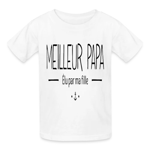 Meilleur Papa Élu par Ma Fille - T-shirts Russell Enfant
