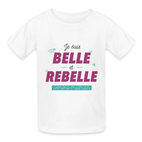 T-shirt "Belle et Rebelle comme Maman" - T-shirts Russell Enfant