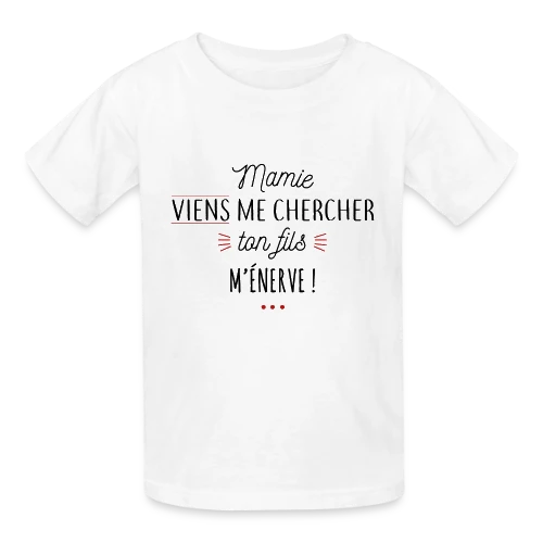 T-shirt Humour : Mamie, Ton Fils M'Énerve ! - T-shirts Russell Enfant
