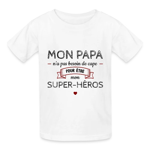 Mon Papa, Mon Super-Héros Sans Cape - T-shirts Russell Enfant