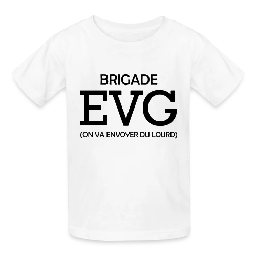 Brigade EVG On Va Envoyer Du Lourd - T-shirts Russell Enfant
