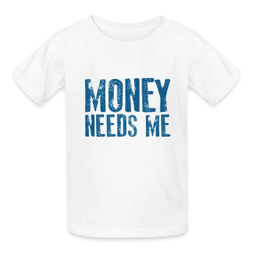 L'ARGENT A BESOIN DE MOI - T-shirts Russell Enfant