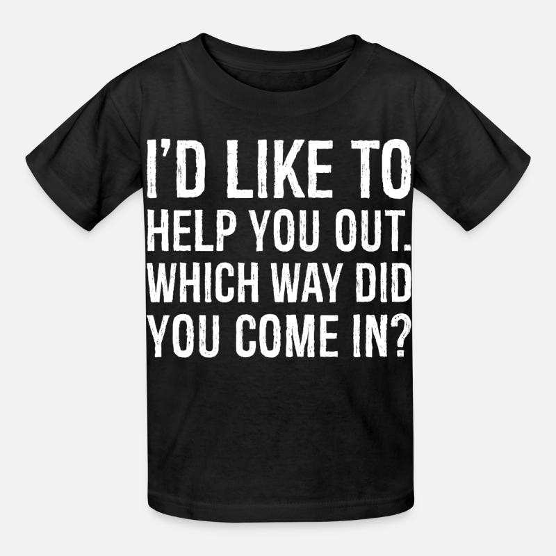 I'd like to help you out which way did you come - Kids T-Shirt by Russell - black