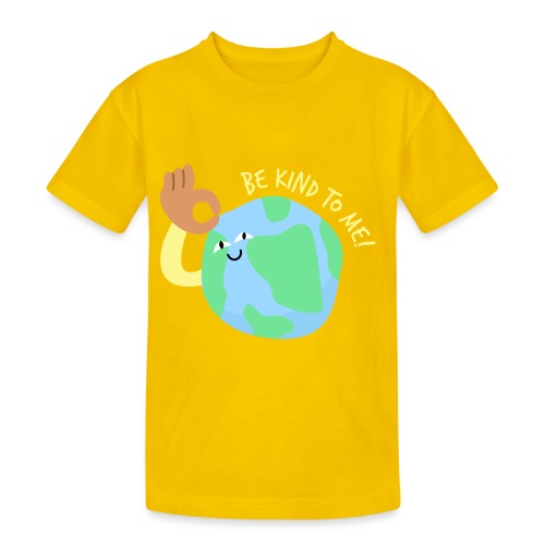 Be kind to earth - Teenager Heavy Cotton T-Shirt