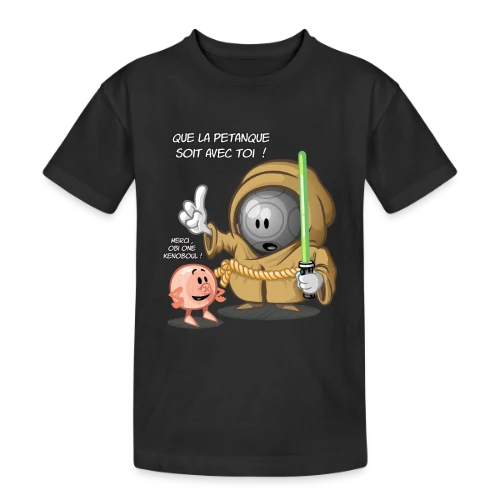 Que la pétanque soit avec toi ! - T-shirt coton épais ado