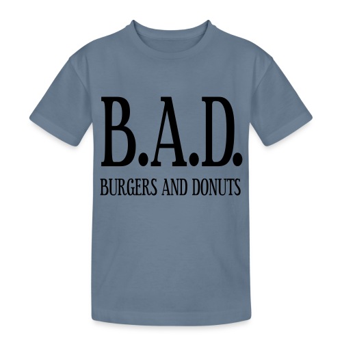 BAD - burgers and donuts - Teenager Heavy Cotton T-Shirt