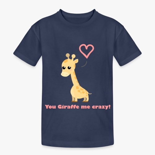 Giraffe Me Crazy - Teenage Heavy Cotton T-Shirt