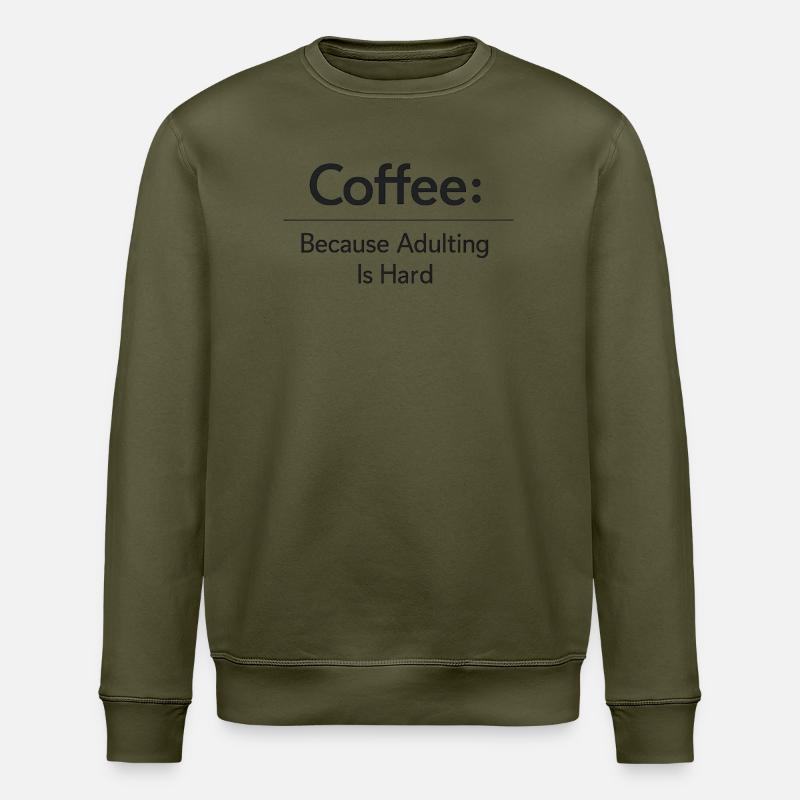 Coffee because murder is wrong - Stanley/Stella Unisex Bio-Sweatshirt ROLLER - Khaki