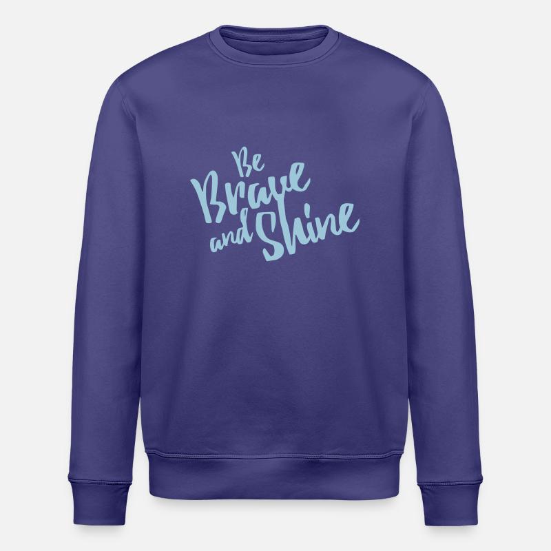 Be Brave and Shine - Stanley/Stella Unisex Bio-Sweatshirt ROLLER - Dämmerung